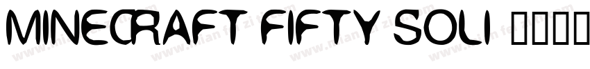Minecraft Fifty Soli字体转换